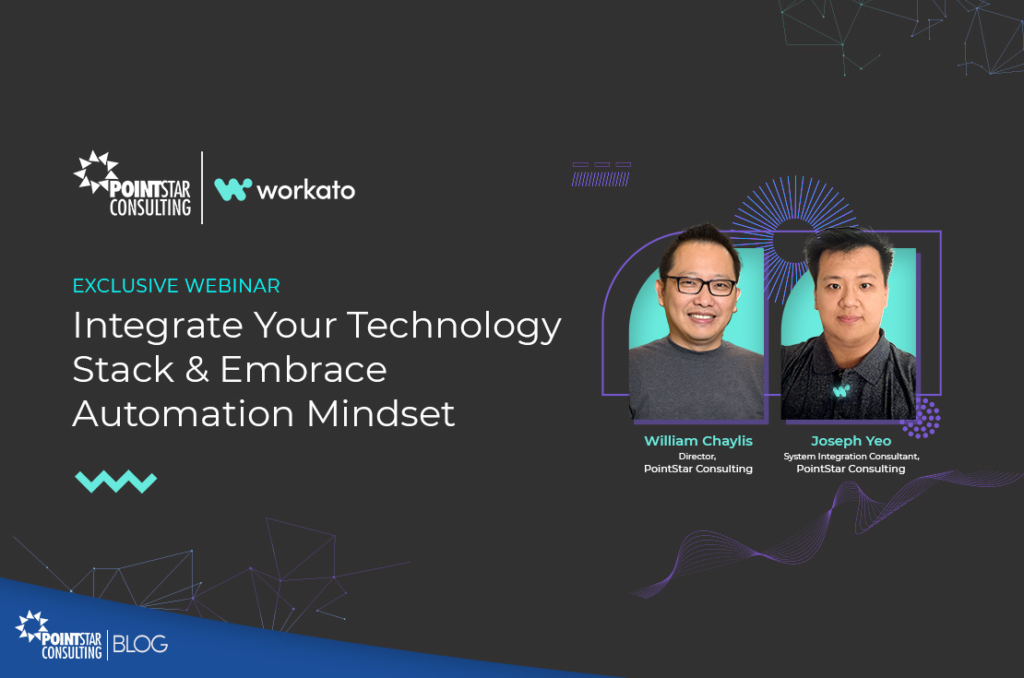 Integrate Your Technology Stack & Embrace Automation Mindset