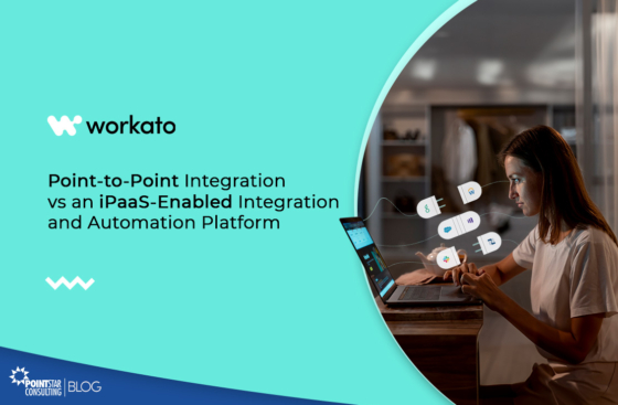Point-to-Point Integration vs an iPaaS-Enabled Integration and Automation Platform