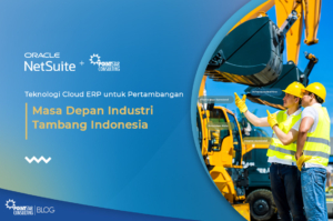 Teknologi Cloud ERP untuk pertambangan